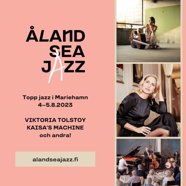 Welcome to Mariehamn 4–5 August 2023 - Aland Sea Jazz : Aland Sea Jazz